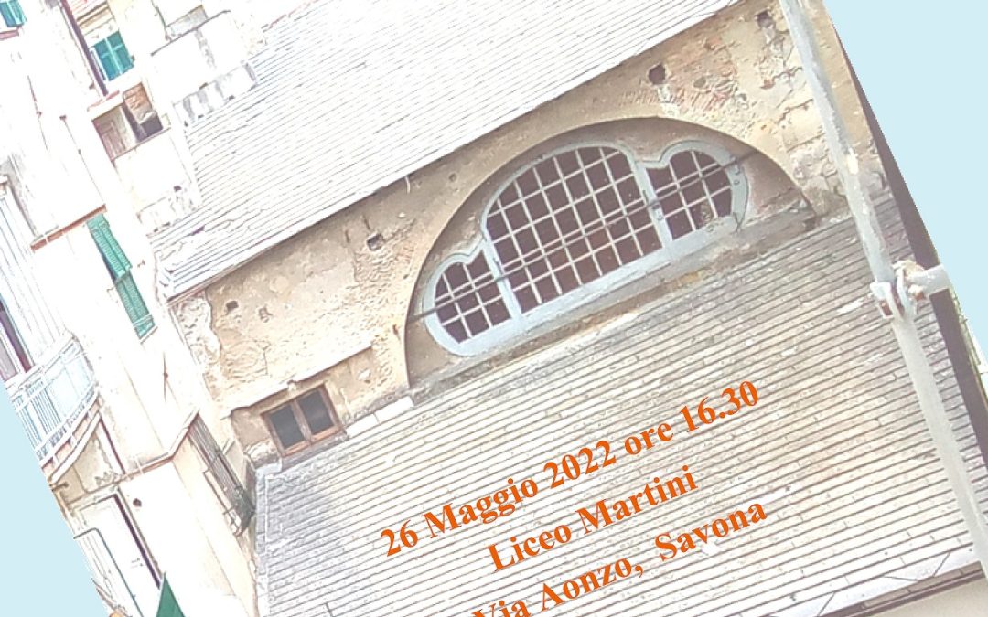 Nel centro di Savona, il monastero della Santissima Annunziata, Lorenza Rossi, 26 maggio, ore 16.30